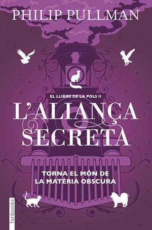LLIBRE DE LA POLS 2, EL. L'ALIANÇA SECRETA | 9788417515713 | PULLMAN, PHILIP | Llibreria La Gralla | Llibreria online de Granollers