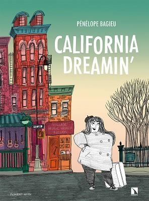 CALIFORNIA DREAMIN' | 9788417318802 | BAGIEU, PÉNÉLOPE | Llibreria La Gralla | Llibreria online de Granollers
