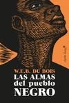 ALMAS DEL PUEBLO NEGRO, LAS  | 9788412197990 | DU BOIS, W.E.B | Llibreria La Gralla | Librería online de Granollers