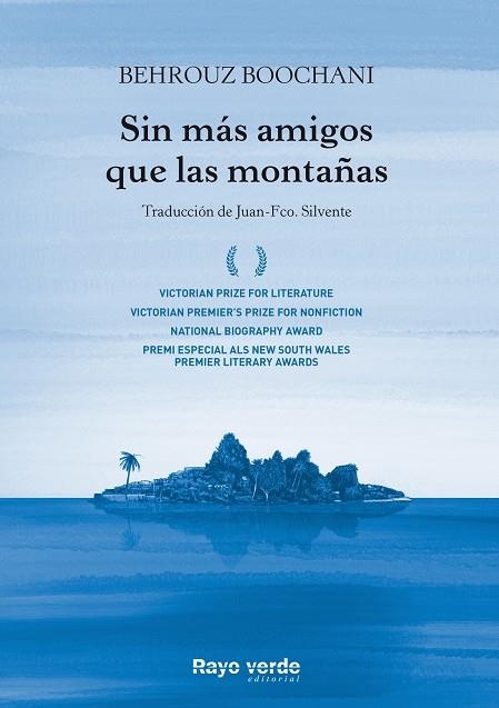 SIN MÁS AMIGOS QUE LAS MONTAÑAS | 9788417925307 | BOOCHANI, BEHROUZ | Llibreria La Gralla | Librería online de Granollers