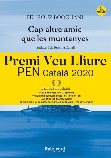 CAP ALTRE AMIC QUE LES MUNTANYES | 9788417925260 | BOOCHANI, BEHROUZ | Llibreria La Gralla | Llibreria online de Granollers