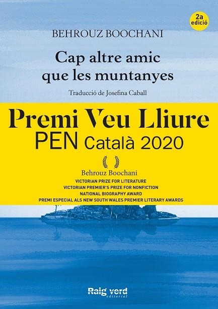 CAP ALTRE AMIC QUE LES MUNTANYES | 9788417925260 | BOOCHANI, BEHROUZ | Llibreria La Gralla | Librería online de Granollers