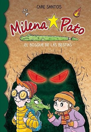 BOSQUE DE LAS BESTIAS, EL  MILENA PATO 11 | 9788417760755 | SANTOS TORRES, CARE | Llibreria La Gralla | Llibreria online de Granollers