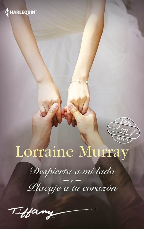 DESPIERTA A MI LADO; PLACAJE A TU CORAZON | 9788413485980 | MURRAY, LORRAINE | Llibreria La Gralla | Llibreria online de Granollers