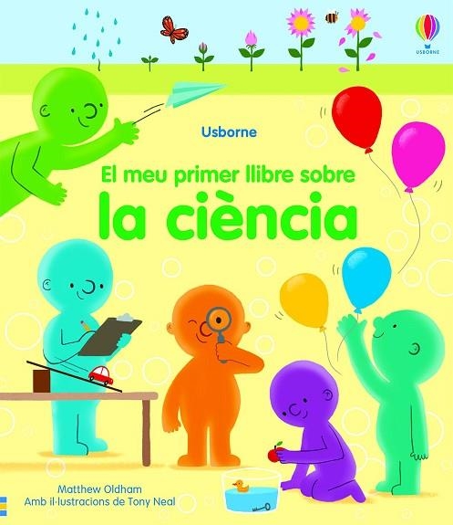 MEU PRIMER LLIBRE SOBRE LES CIENCIES, EL  | 9781474987127 | OLDHAM, MATTHEW | Llibreria La Gralla | Llibreria online de Granollers