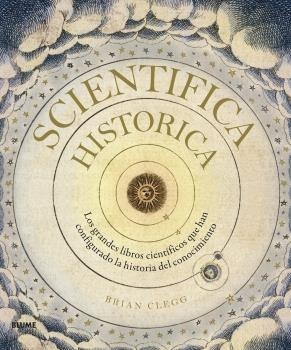 SCIENTIFICA HISTORICA | 9788418075483 | CLEGG, BRIAN | Llibreria La Gralla | Librería online de Granollers