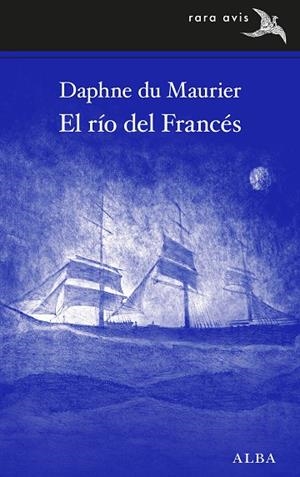 RIO DEL FRANCES, EL | 9788490655597 | MAURIER, DAPHEN | Llibreria La Gralla | Librería online de Granollers
