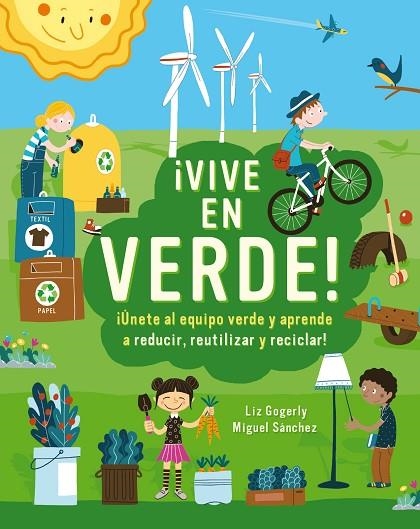 VIVE EN VERDE! | 9788499796666 | GOGERLY, LIZ | Llibreria La Gralla | Librería online de Granollers