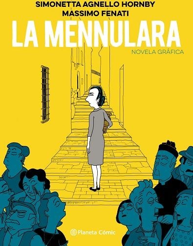 MENNULARA, LA  | 9788413410920 | HORNBY, SIMONETTA AGNELLO; FENATI, MASSIMO | Llibreria La Gralla | Llibreria online de Granollers