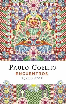 ENCUENTROS (AGENDA COELHO 2021) | 9788408227267 | COELHO, PAULO | Llibreria La Gralla | Librería online de Granollers
