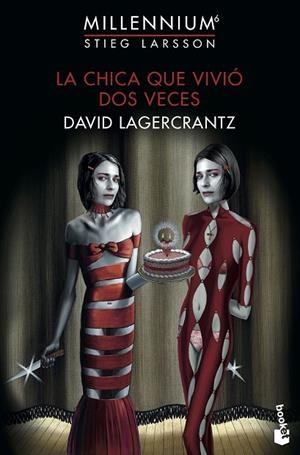 CHICA QUE VIVIÓ DOS VECES, LA  | 9788423358076 | LAGERCRANTZ, DAVID | Llibreria La Gralla | Llibreria online de Granollers