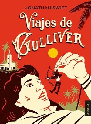 VIAJES DE GULLIVER | 9788408233107 | SWIFT, JONATHAN | Llibreria La Gralla | Librería online de Granollers