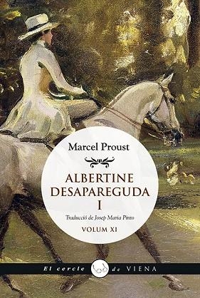 ALBERTINE DESAPAREGUDA I | 9788417998561 | PROUST, MARCEL | Llibreria La Gralla | Llibreria online de Granollers