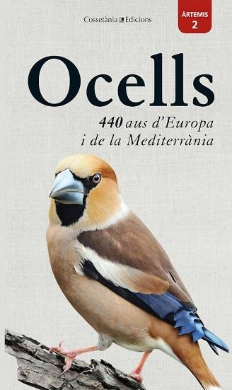 OCELLS: 440 AUS D'EUROPA I DE LA MEDITERRÀNIA | 9788490349632 | DIERSCHKE, VOLKER | Llibreria La Gralla | Librería online de Granollers