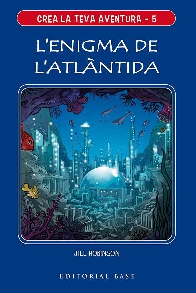 ENIGMA DE L'ATLÀNTIDA, L' | 9788417759650 | ROBINSON, JILL | Llibreria La Gralla | Llibreria online de Granollers