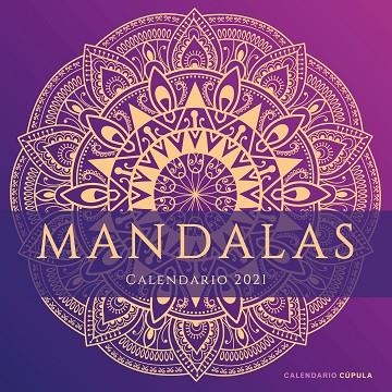 CALENDARIO MANDALAS 2021 | 9788448027704 | AA. VV. | Llibreria La Gralla | Llibreria online de Granollers