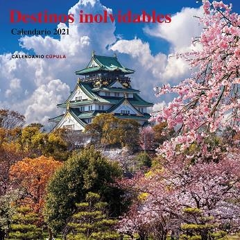 CALENDARIO DESTINOS INOLVIDABLES 2021 | 9788448027773 | AA. VV. | Llibreria La Gralla | Librería online de Granollers