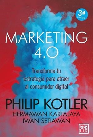 MARKETING 4.0 | 9788417277826 | KOTLER, PHILIP | Llibreria La Gralla | Librería online de Granollers