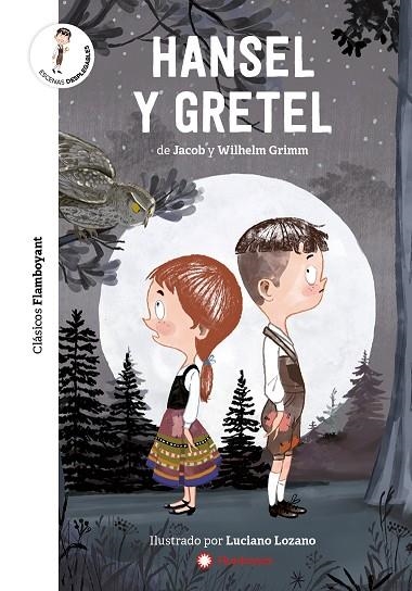 HANSEL Y GRETEL | 9788417749538 | GRIMM, JACOB; GRIMM, WILHELM | Llibreria La Gralla | Librería online de Granollers