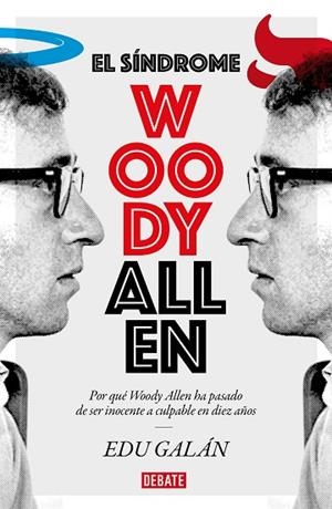 SÍNDROME WOODY ALLEN, EL  | 9788418006029 | GALÁN, EDU | Llibreria La Gralla | Librería online de Granollers