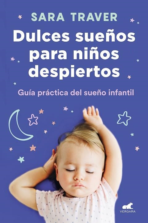 DULCES SUEÑOS PARA NIÑOS DESPIERTOS | 9788418045318 | TRAVER, SARA | Llibreria La Gralla | Librería online de Granollers