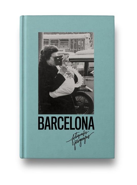 FOTÓGRAFAS DE BARCELONA | 9788417769437 | VVAA | Llibreria La Gralla | Llibreria online de Granollers