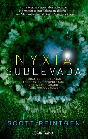 NYXIA SUBLEVADA | 9788412199031 | REINTGEN, SCOTT | Llibreria La Gralla | Librería online de Granollers