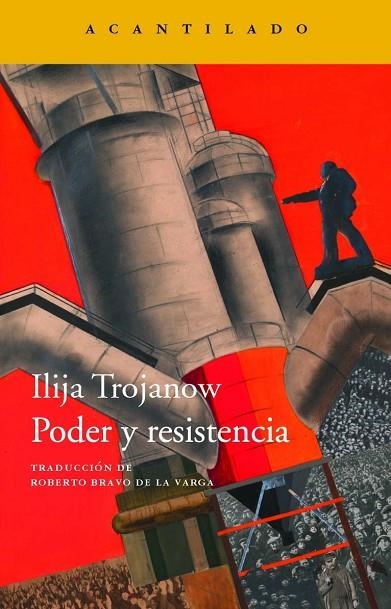 PODER Y RESISTENCIA | 9788417902360 | TROJANOW, ILIJA | Llibreria La Gralla | Llibreria online de Granollers