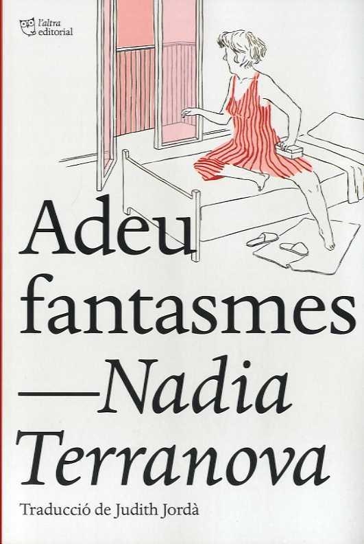 ADEU FANTASMES | 9788412209723 | TERRANOVA, NADIA | Llibreria La Gralla | Llibreria online de Granollers