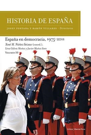 ESPAÑA EN DEMOCRACIA, 1975-2011 | 9788491992189 | NÚÑEZ SEIXAS, XOSÉ M. | Llibreria La Gralla | Librería online de Granollers