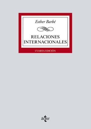 RELACIONES INTERNACIONALES (4A ED.) | 9788430979509 | BARBÉ, ESTHER | Llibreria La Gralla | Llibreria online de Granollers