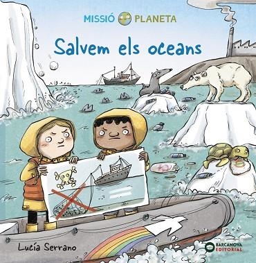 SALVEM ELS OCEANS | 9788448951887 | SERRANO, LUCÍA | Llibreria La Gralla | Librería online de Granollers