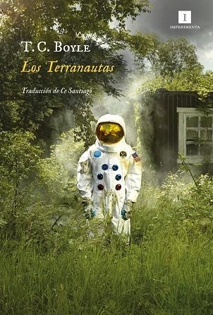TERRANAUTAS, LOS  | 9788417553722 | BOYLE, T.C. | Llibreria La Gralla | Librería online de Granollers