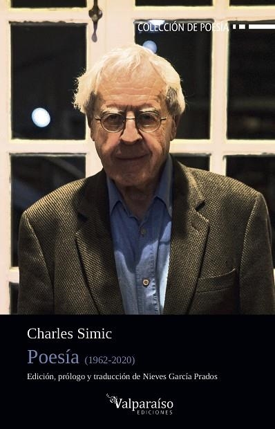 POESÍA (1962-2020) | 9788418082283 | SIMIC, CHARLES | Llibreria La Gralla | Llibreria online de Granollers