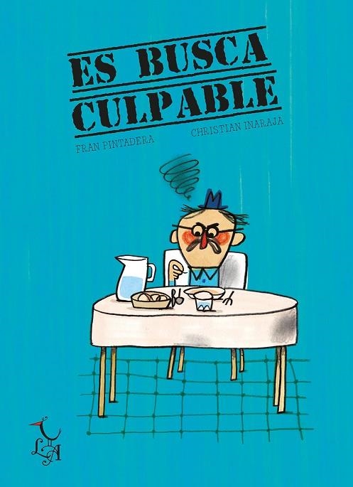 ES BUSCA CULPABLE | 9788412239201 | INARAJA I GENÍS, CHRISTIAN ; PINTADERA FRAN | Llibreria La Gralla | Librería online de Granollers