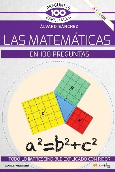 MATEMÁTICAS EN 100 PREGUNTAS, LAS  | 9788413050683 | SÁNCHEZ GONZÁLEZ, ÁLVARO | Llibreria La Gralla | Llibreria online de Granollers
