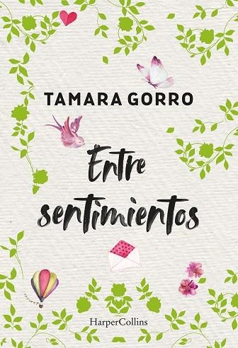 ENTRE SENTIMIENTOS | 9788491394716 | GORRO, TAMARA | Llibreria La Gralla | Librería online de Granollers