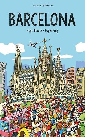 BARCELONA | 9788490349373 | ROIG PRADES, ROGER | Llibreria La Gralla | Librería online de Granollers