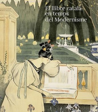 LLIBRE CATALÀ EN TEMPS DEL MODERNISME, EL  | 9788417998349 | TRENC BALLESTER, ELISEU; VÉLEZ VICENTE, PILAR; QUINEY URBIETA, AITOR | Llibreria La Gralla | Llibreria online de Granollers