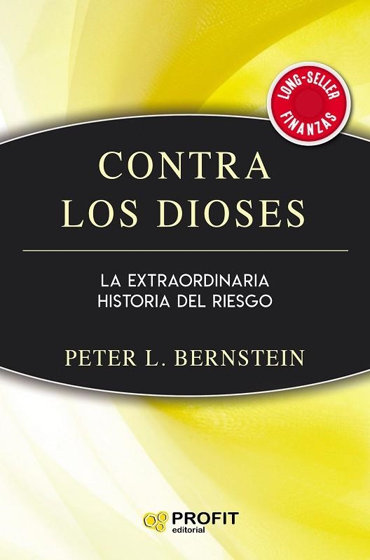 CONTRA LOS DIOSES | 9788417942632 | BERNSTEIN, PETER L. | Llibreria La Gralla | Llibreria online de Granollers