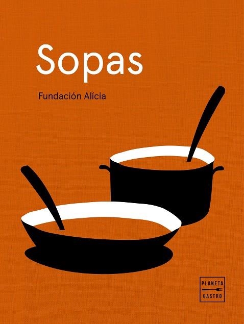 SOPAS | 9788408218852 | ALÍCIA, FUNDACIÓN | Llibreria La Gralla | Librería online de Granollers