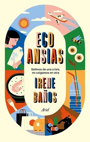 ECOANSIAS | 9788434431843 | BAÑOS, IRENE | Llibreria La Gralla | Librería online de Granollers