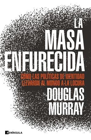 MASA ENFURECIDA, LA | 9788499429168 | MURRAY, DOUGLAS | Llibreria La Gralla | Llibreria online de Granollers