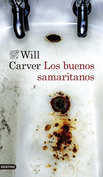 BUENOS SAMARITANOS, LOS | 9788423357970 | CARVER, WILL | Llibreria La Gralla | Llibreria online de Granollers