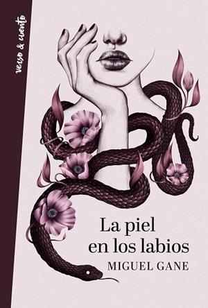 PIEL EN LOS LABIOS, LA | 9788403519114 | GANE, MIGUEL | Llibreria La Gralla | Librería online de Granollers