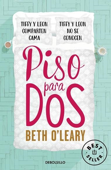 PISO PARA DOS (BOLSILLO) | 9788466351072 | O'LEARY, BETH | Llibreria La Gralla | Librería online de Granollers