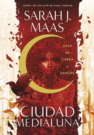 CASA DE TIERRA Y SANGRE (CIUDAD MEDIALUNA 1) | 9788420452883 | MAAS, SARAH J. | Llibreria La Gralla | Librería online de Granollers