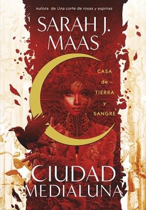 CASA DE TIERRA Y SANGRE (CIUDAD MEDIALUNA 1) | 9788420452883 | MAAS, SARAH J. | Llibreria La Gralla | Llibreria online de Granollers