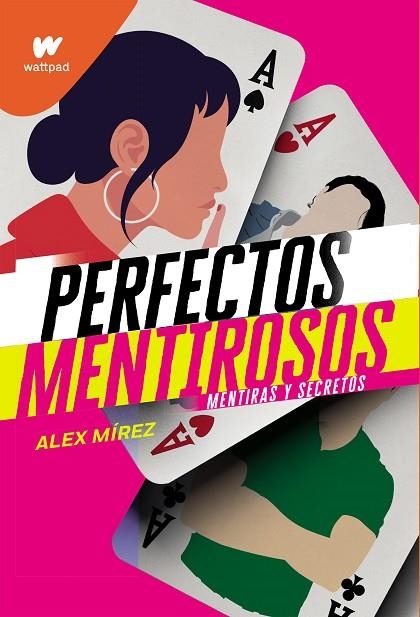 PERFECTOS MENTIROSOS | 9788418057618 | MIREZ, ALEX | Llibreria La Gralla | Librería online de Granollers