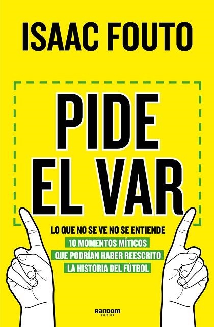 PIDE EL VAR. LO QUE NO SE VE NO SE ENTIENDE | 9788417247744 | FOUTO, ISAAC | Llibreria La Gralla | Llibreria online de Granollers